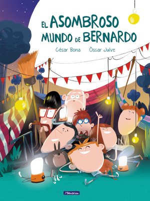 cover image of El asombroso mundo de Bernardo